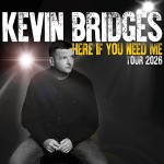 KEVIN BRIDGES, OVO HYDRO GLASGOW, FRIDAY 11TH SEPTEMBER 2026